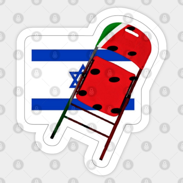 Watermelon Folding Chair To Brutal Occupation - Sticker - Front Sticker by SubversiveWare